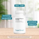 SuperSmart - Dental & Gingival Formula (Patented) - Oral Care Supplement - with TEES-10 | Non-GMO & Vegan - 60 Vegetarian Capsules 4