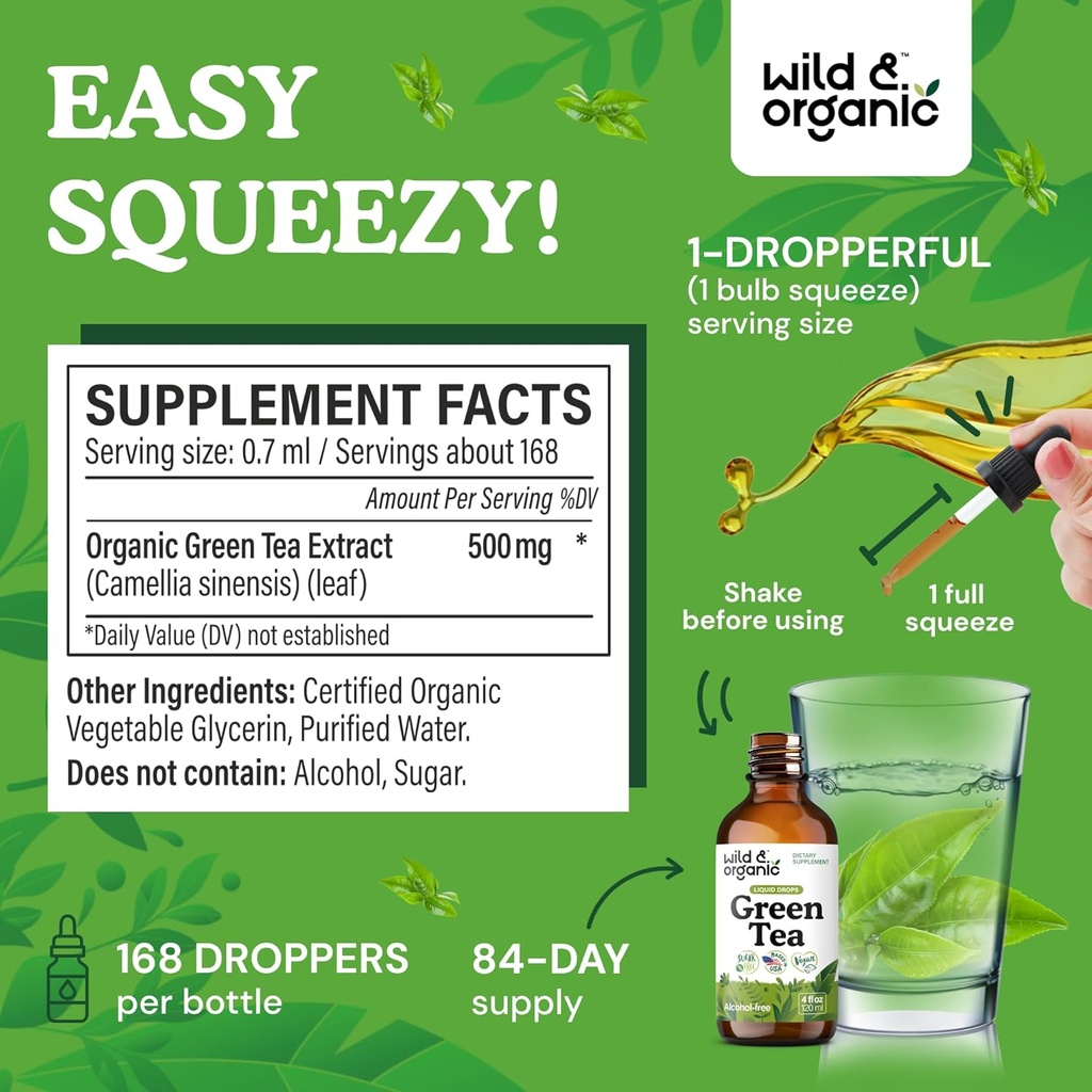 Wild & Organic Green Tea Extract Liquid Drops - Antioxidant-Rich Green Tea Supplement - 2-Month Supply - Vegan, Sugar & Alcohol-Free Camellia Sinensis Tincture - 4 fl oz 4