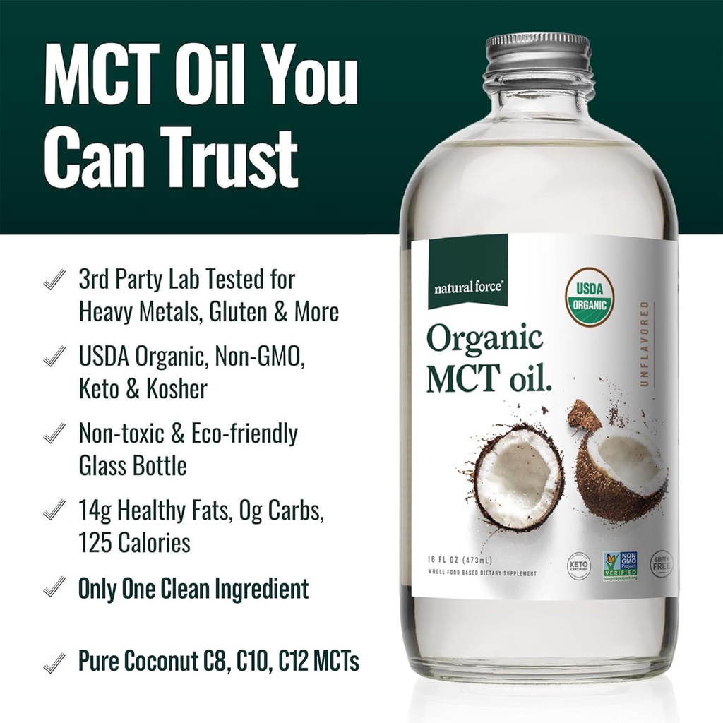 Natural Force Organic MCT Oil – Pure Glass Bottle – Made from 100% Cold Pressed Virgin Coconut Oil + Certified Keto, Paleo, Kosher, Vegan & Non-GMO – Lab Tested for Quality and Purity - 16 Ounce 3