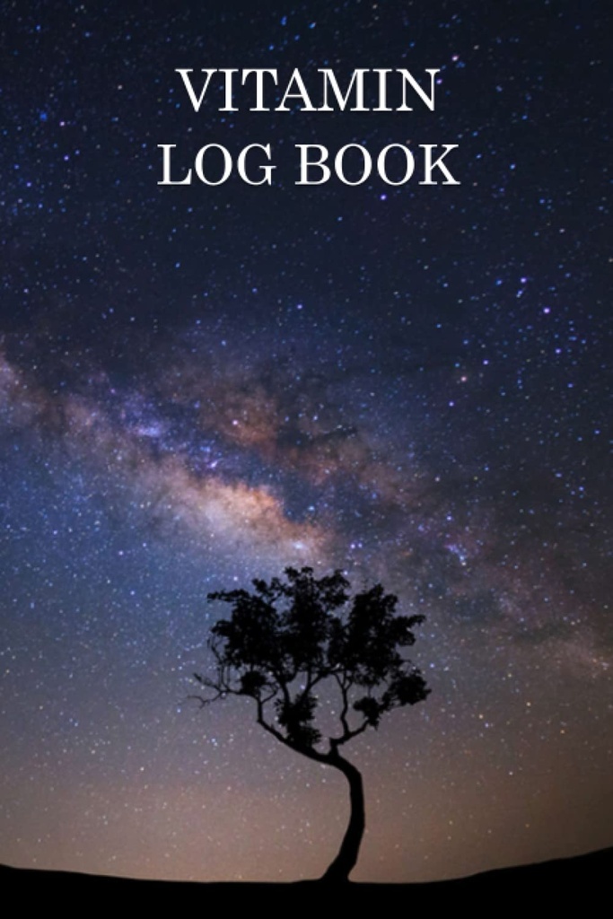 Vitamin Log bog: Personaliseret Alternativ Herbal Medicin Reminder Chart Book. Daglig Vitaminer Regimen Tracker; Kosttilskud Reminder Checkliste Planlægger