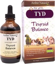 Amber NaturalZ TYD Thyreoidea Balance Herbal supplement til hunde, katte, fugle, Guinea svin, og kaniner Buddy 124; Herbal Pet supplement til Thyroidea sundhed Buddy 124; 4 Fluid Ounce glasflaske Buddy 124; Fremstillet i USA