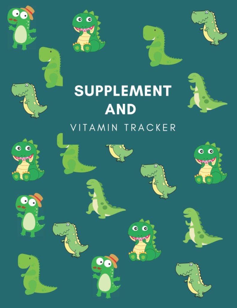Supplement og Vitamin Tracker: Track daglige indtagelse af kosttilskud / vitaminer / Medicin herunder dosering og tid med denne Undated Medication Logbog,... Kvinder, Bedstemor, Piger, Sygeplejersker og Caregivers