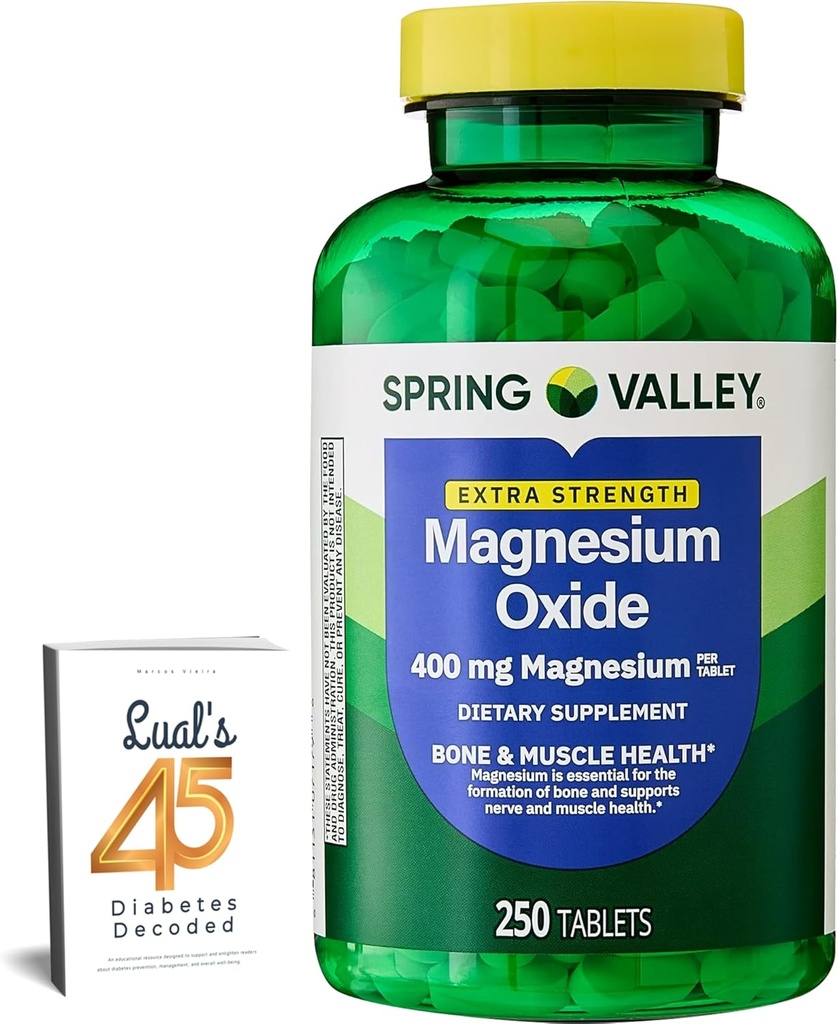 Spring Valley Magnesium 400 mg Bone & Muscle Health Tablets, Kosttilskud, 250 Count Best Magnesium Supplement til kvinder, Pastillas de Magnesio para Mujer Bundle med Lanals 45 Diabetes Decoded