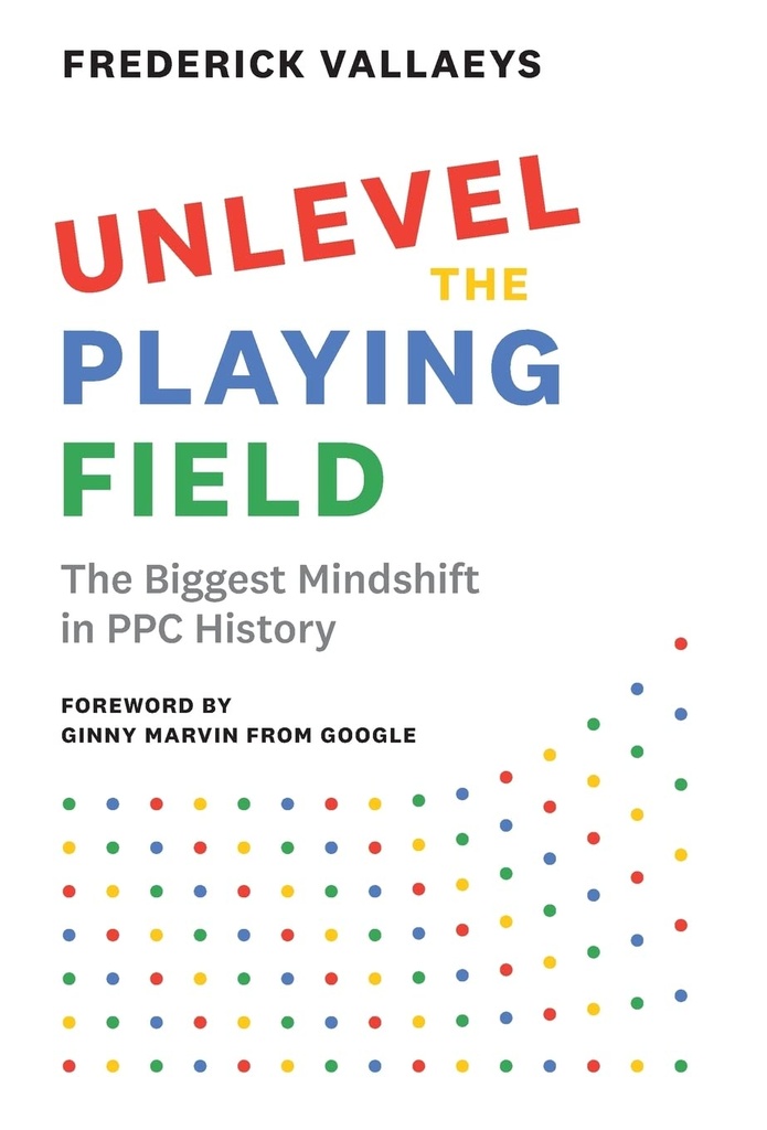 Aflevel playing field: Den største Mindshift i PPC historie