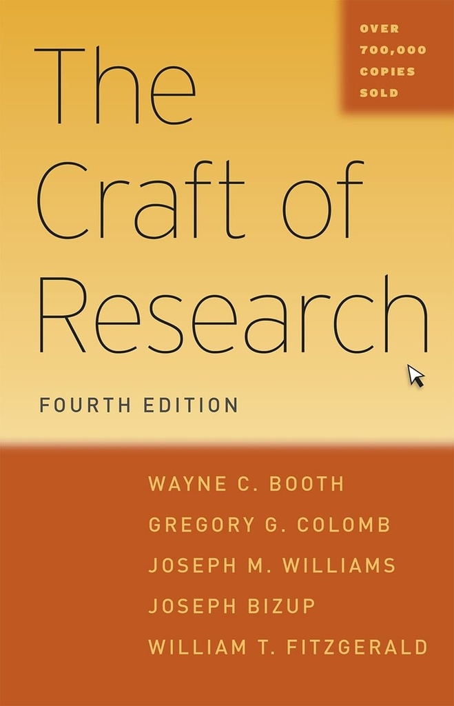 The Craft of Research, Fjerde udgave (Chicago Guides to Writing, Editing, and Publishing)