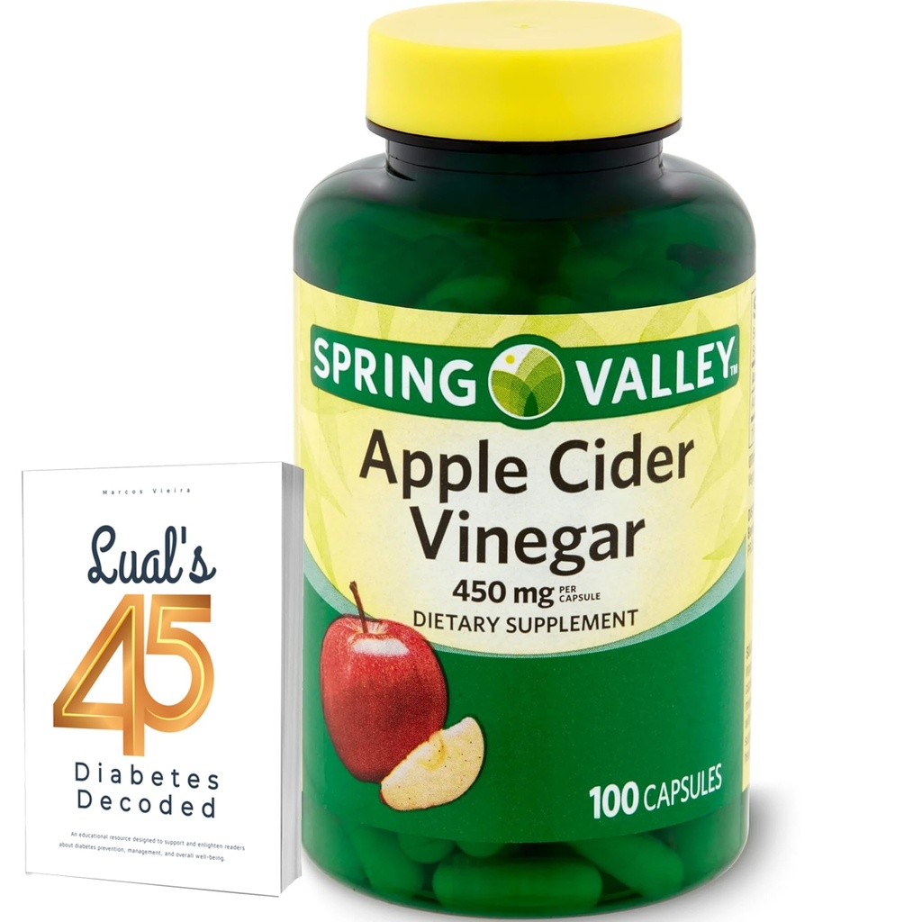 Apple Cider Vinegas 450mg. Spring Valley Apple Cider Vinegas Capsules 450 mg 100 Count, Non- GMO, Gluten Free Supplement Bundle med Lualls 45 Diabetes Decoded
