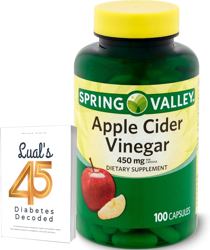 Apple Cider Vinegas 450mg. Spring Valley Apple Cider Vinegas Capsules 450 mg 100 Count, Non- GMO, Gluten Free Supplement Bundle med Lualls 45 Diabetes Decoded