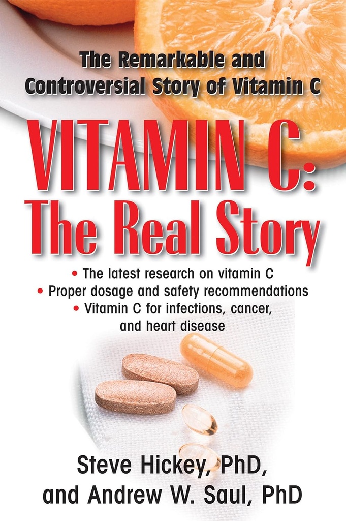 C-vitamin: Den virkelige historie: Den Bemærkelsesværdige og Controversial Healing Factor