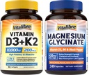 Vitalibre Vitamin D3 K2 Supplement 10000 IU 90 Softgels and Magnesium Glycinate 420mg with Vitamin D3 & B6 240 Capsules