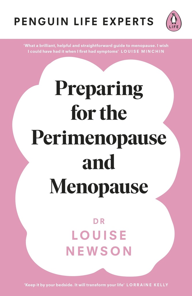 Preparing for the Perimenopause and Menopause: No. 1 Sunday Times Bestseller (Penguin Life Expert Series)