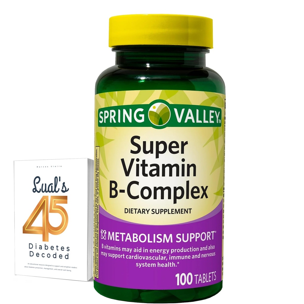 Spring Valley Super Vitamin B Complex Calcium Carbonat, Ascorbic Acid 100 tabletter Bundle med Lual 's 45 Diabetes Decoded