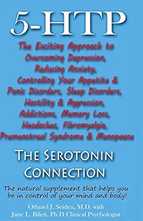 5-HTP - Serotoninforbindelsen: Den naturlige supplement, der hjælper dig med at være i kontrol over dit sind og krop nu!