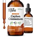 Wild & Organic Ceylon Cinnamon Extract Liquid Drops 500mg - Flydende kanel Kosttilskud til samlet støtte - Cinnamomum Verum Bark Tincture - Vegan, Sugar & Alcohol- Free, Non- GMO - 2 fl oz