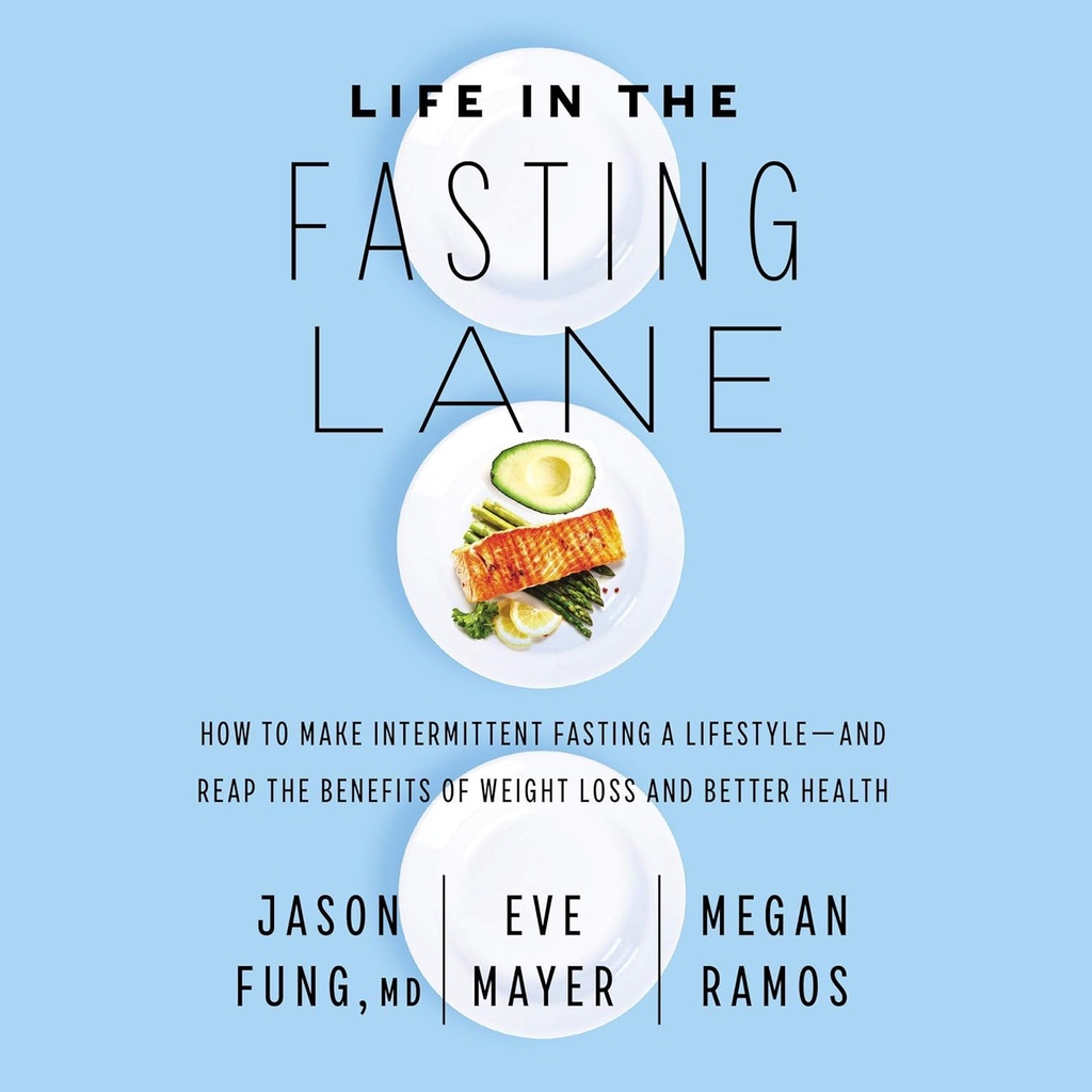 Livet i fastende Lane: Hvordan man laver intermitterende Fasting en livsstil - og Reading fordelene ved vægttab og bedre sundhed