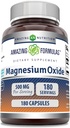 Amazing Formulas Magnesium Oxide Supplement- 124; 500 Mg Per Serving - 124; 180 Kapsler - 124; Non- GMO - 124; Gluten- Free - 124; Fremstillet i USA