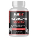 BuffK-9 True Champ 2.0 muskeltræning supplement til hunde, Canine Support Kapsler med vitamin B6 B12 Ashwagandha Folate til muskel, ben og fælles støtte, 30 Veg Kapsler
