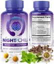 Night Chill Sleep Supplement - 60 Kapsler - Restainable Sleep Support med DHH- B fra Magnolia Bark og L- Theanine Supplement - Stress Calm Mood Support - Sovepiller til voksne af MaxLife Naturals
