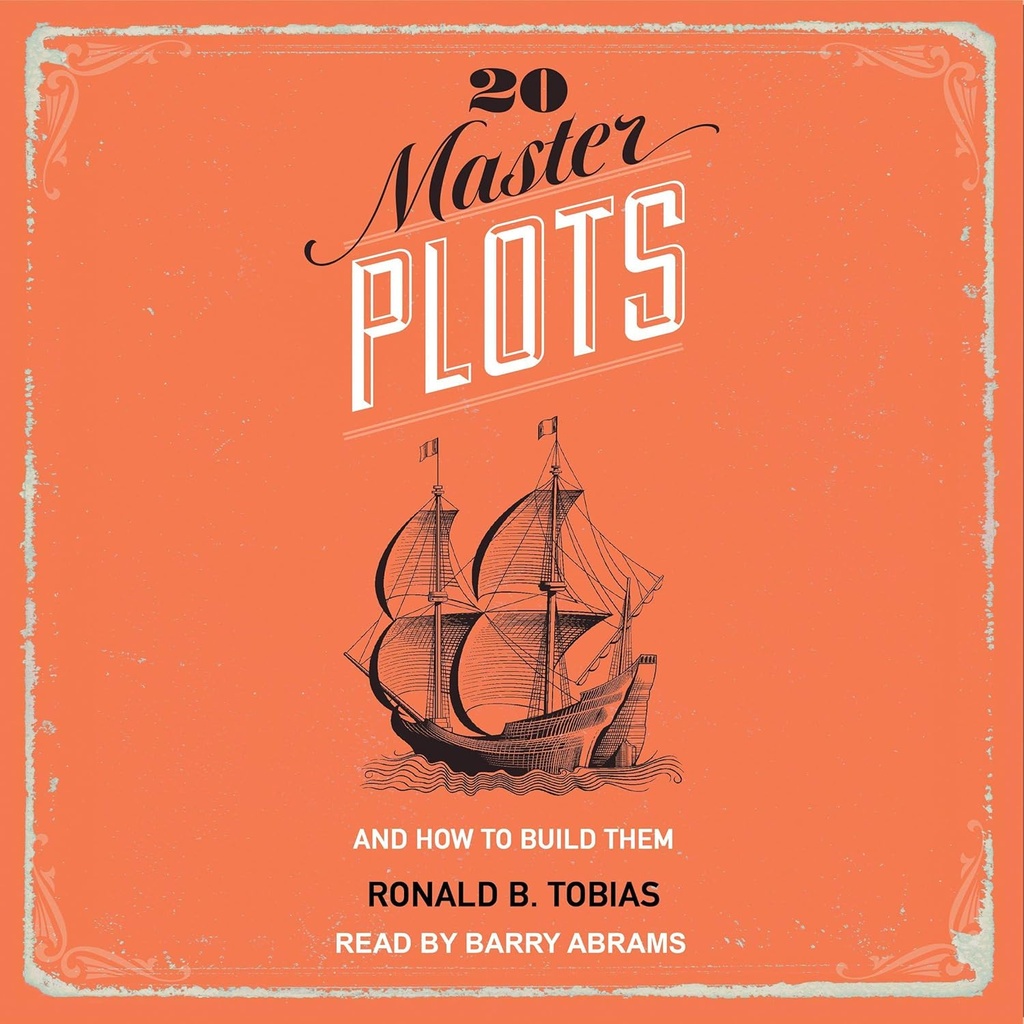 20 Master Plots: Og hvordan man bygger dem