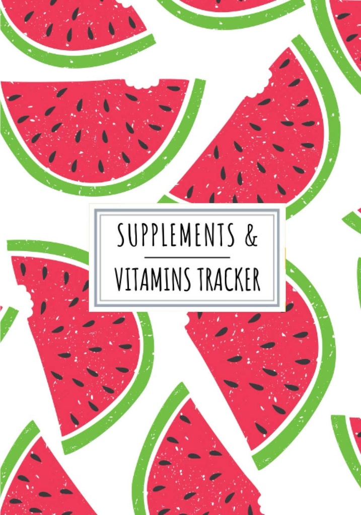 Kosttilskud & Vitaminer Tracker: Dagligt tillæg & Vitamin Log Book # 124; Hold styr og gennemgå alle detaljer om din Medicin # 124; Record dato, tid,... af ugen og mere på 100 detaile ark.