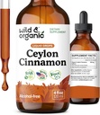 Wild & Organic Ceylon Cinnamon Tincture 500 mg - Flydende kanel Kosttilskud til total support - Cinnamomum Verum Bark Extract - Vegan, Sukker & Alkoholfri, Non- GMO - 4 fl oz