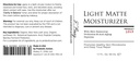 Probiotisk Action ® Light Matte Moisturizer - Probiotisk hjælpe med at forhindre Acne, Rosacea, og Eksem. Den Probiotiske og Peptid Beholder glød, blødhed, og tæthed af klar hud.