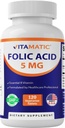 Vitamatisk folinsyre 5mg (5000 mcg) - 120 Vegetariske tabletter Højpotens Vitamin B9 (Folate) til Cellular Health, Heart Support & Prenatal Care
