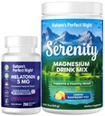 Naturens perfekte nat Melatonin 5mg hurtig opløsning blandet berry 200 greve med Serenity Magnesium Pulver 15 oz Lemon Hindbær