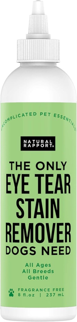 Naturlig Rapport Hund & Pet Tear Stain Remover - Den eneste Eye Tear Stain Remover Dogs need - Hund and Cat Tears Removing Treatment (8 fl oz.)