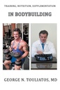Uddannelse, ernæring, supplement i Bodybuilding