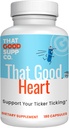 That Good Supp Co - That Good Heart CoQ10 Nutritional Supplement for Mænd & Kvinder - Understøtter General Health & Blood Circulation - Made in USA