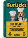 Furlicks Gut Health Supplement for Dogs & Cats; Probiotika, Protease, Lipase for forbedret fordøjelse, forbedret immunitet, sund Gut Flora & Diarré & Bowel Support (30 Oral opløsning Strips)
