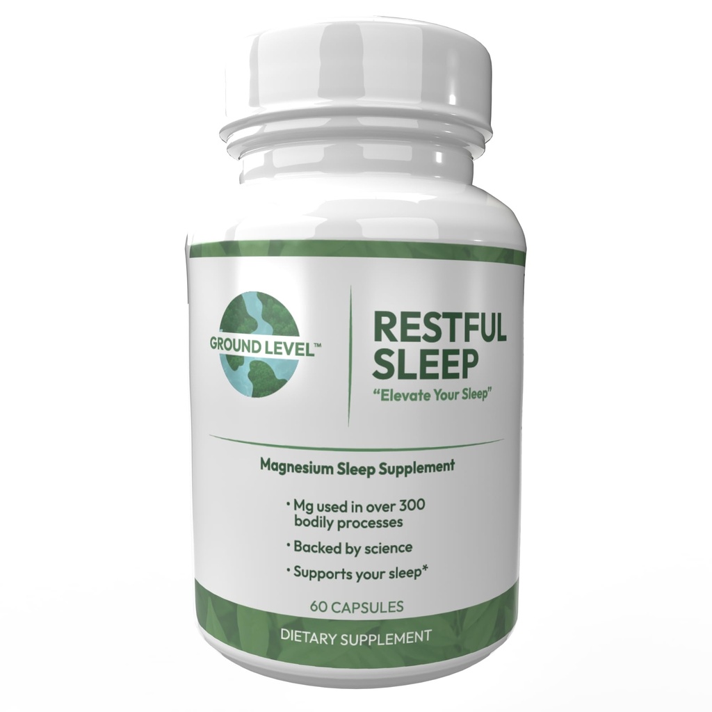 Ground Level Restful Sleep w/Magnesium and Advanced Sleep Blend | Advanced Sleep Blend, 200mg Magnesium and L-Theanine, Melatonin, Chamomile, Lemon Balm, Passionflower and Valerian Root