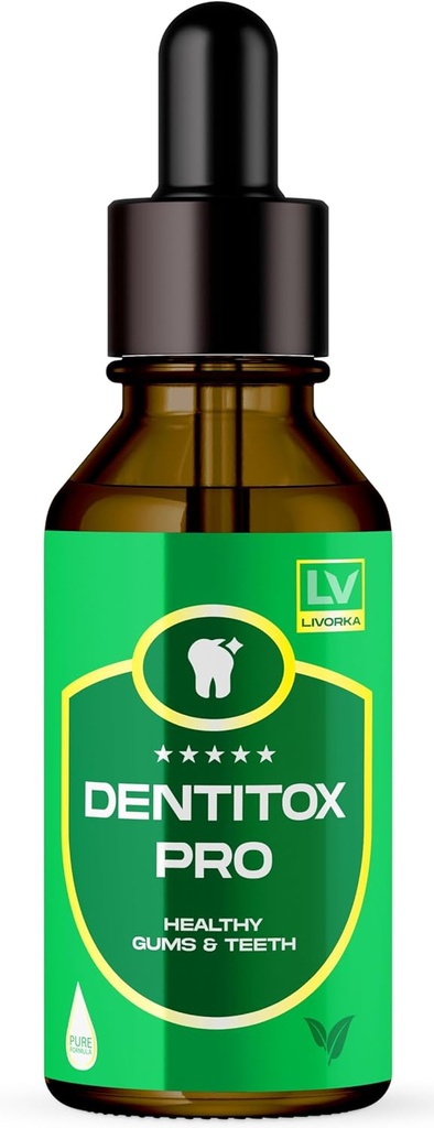 LIVORKA Dentitox Pro dråber til sunde tænder, tandkød - pakke med 1 flaske til 30 dag