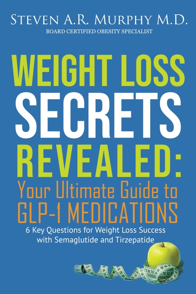 Weight Loss Secrets Revealed: Your Ultimate Guide to GLP-1 Medications