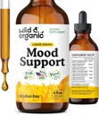 Wild & Organic Mood Support Supplement - Natural Liquid Drops for Positive Energy - Calm Mind Supplement for Women and Men - Non-Alcohol Ashwagandha & Rhodiola Rosea Root Tincture for Good Mood - 4 oz